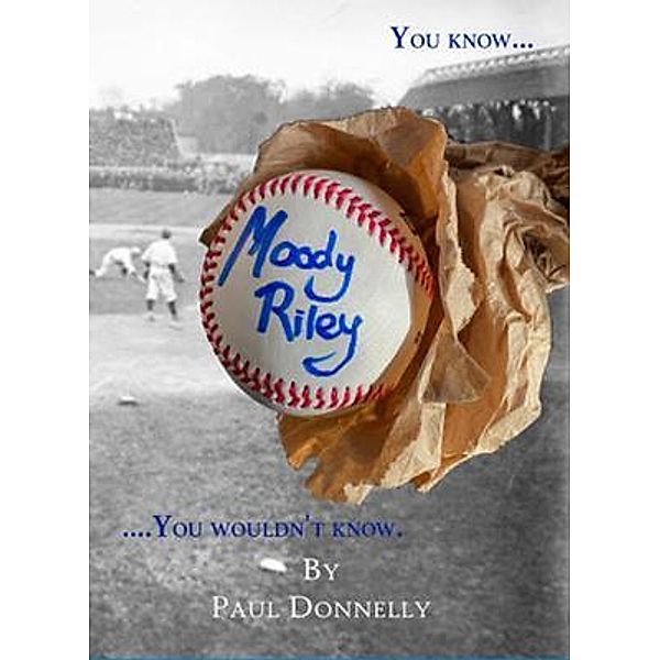 Moody Riley, Paul Donnelly