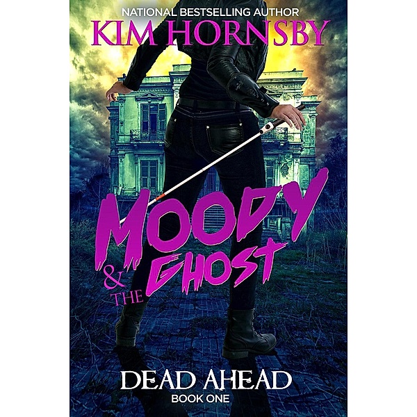 Moody & The Ghost: Moody & The Ghost - Dead Ahead, Top Ten Press