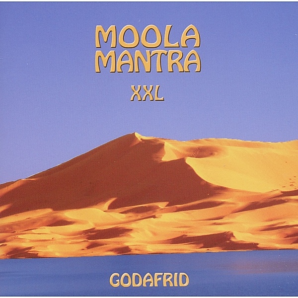 Moola Mantra Xxl, Godafrid