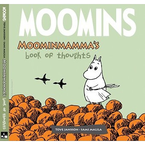 Moomins - Moominmamma's Book of Thoughts, Tove Jansson, Samy Malilla