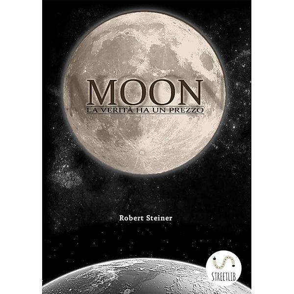 Moon, Robert Steiner