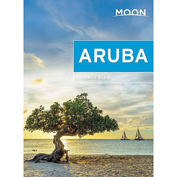 Moon Aruba / Travel Guide, Rosalie Klein