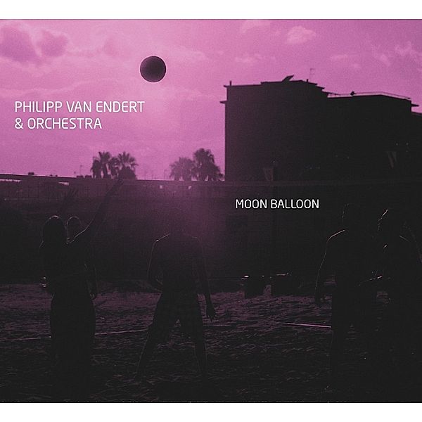 Moon Balloon (Vinyl), Philipp Van Endert