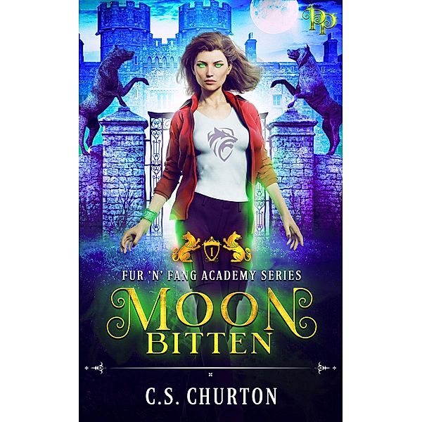 Moon Bitten (Fur 'n' Fang Academy, #1) / Fur 'n' Fang Academy, C. S. Churton