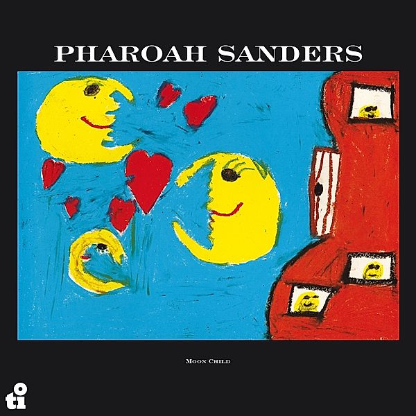 Moon Child, Pharoah Sanders