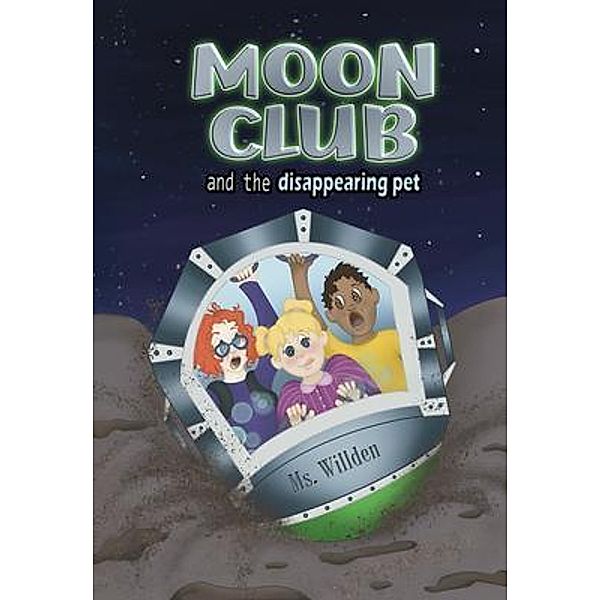 Moon Club and the Disappearing Pet, Ms. Willden