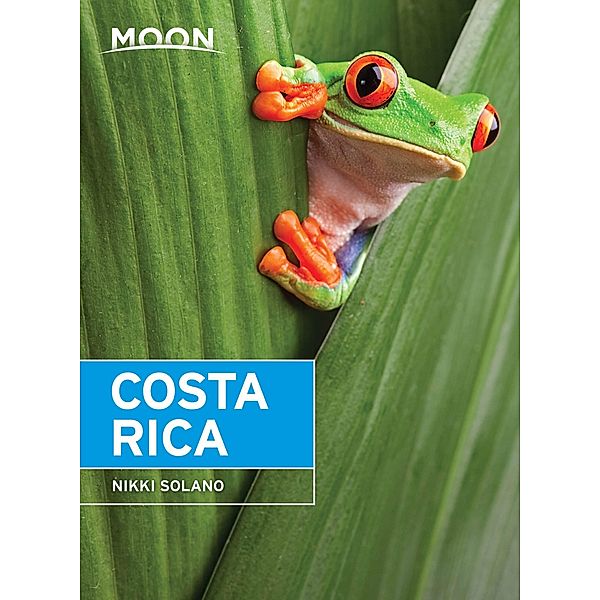 Moon Costa Rica / Travel Guide, Nikki Solano