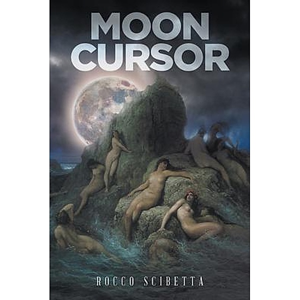 Moon Cursor / Scibetta Books, Rocco Scibetta