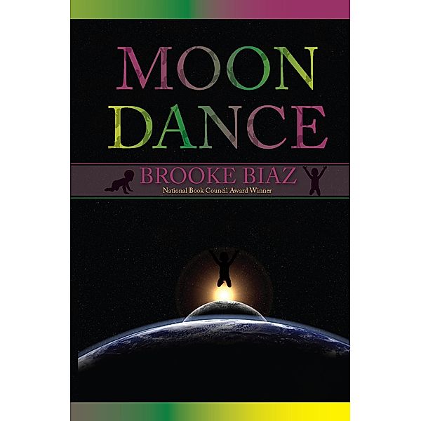 Moon Dance, Brooke Biaz