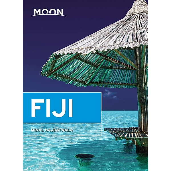 Moon Fiji / Travel Guide, Minal Hajratwala