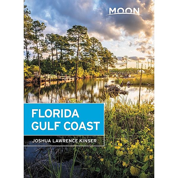 Moon Florida Gulf Coast / Moon Travel, Joshua Lawrence Kinser