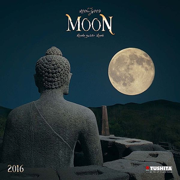 Moon Good Moon 2016. Mond guter Mond