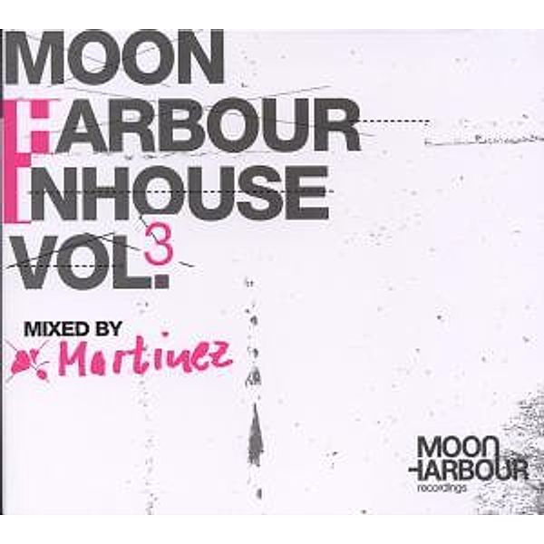 Moon Harbour Inhouse Vol.3, V.a.mixed By Martinez