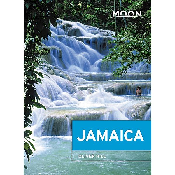Moon Jamaica / Travel Guide, Oliver Hill