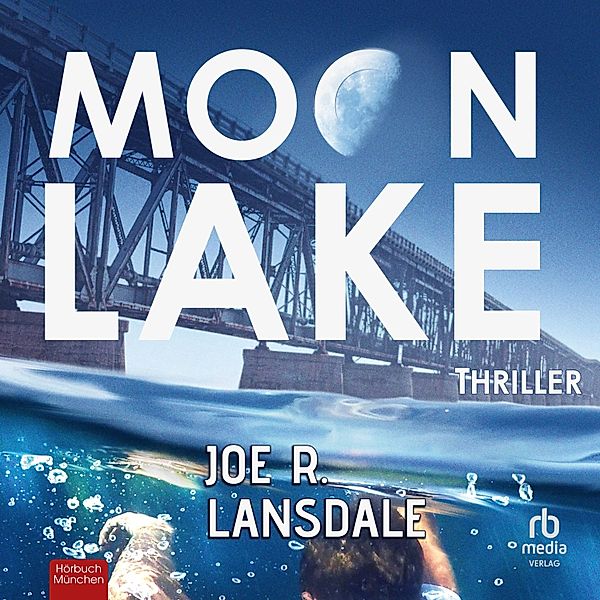 Moon Lake, Joe R. Lansdale