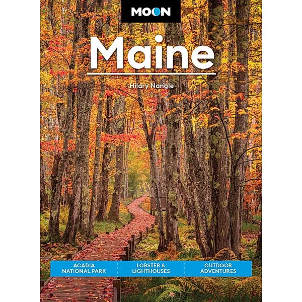 Moon Maine / Travel Guide, Hilary Nangle, Moon Travel Guides