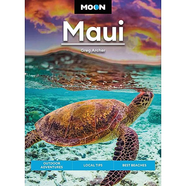 Moon Maui / Travel Guide, Greg Archer