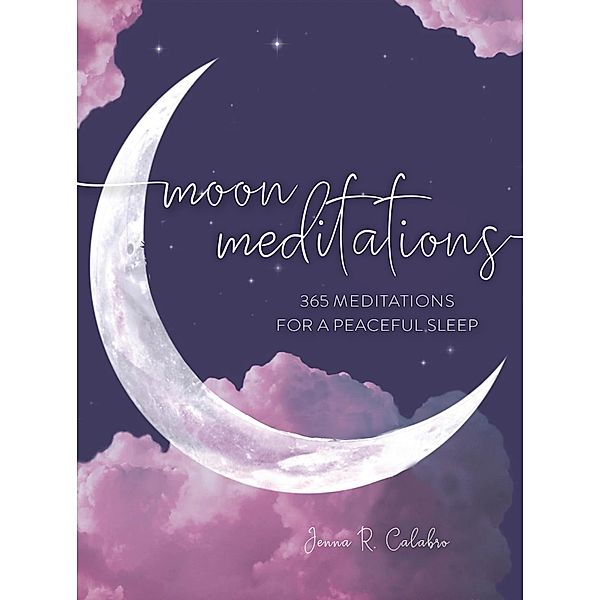 Moon Meditations / Daily Gratitude, Jenna Calabro