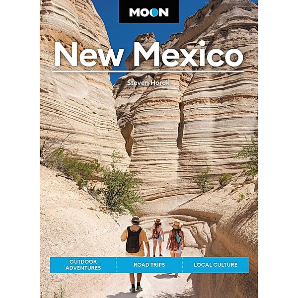Moon New Mexico / Travel Guide, Steven Horak