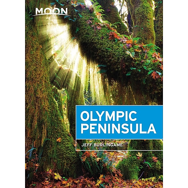 Moon Olympic Peninsula / Travel Guide, Jeff Burlingame