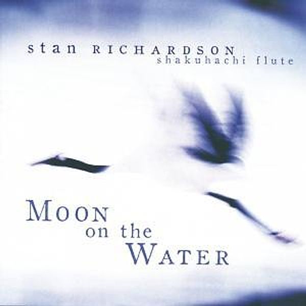 Moon On The Water, Stan Richardson