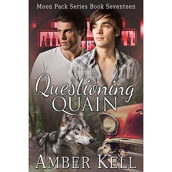 Moon Pack: Questioning Quain, Amber Kell