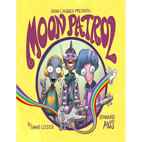 Moon Patrol -  Illustrated!, Shane Clester