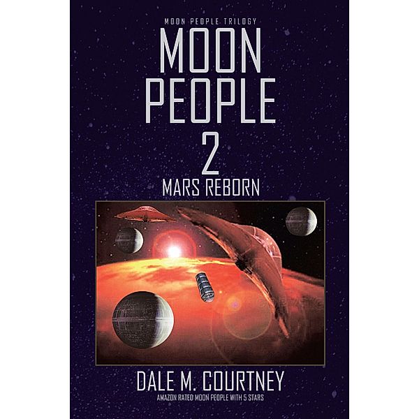 Moon People 2, Dale M. Courtney