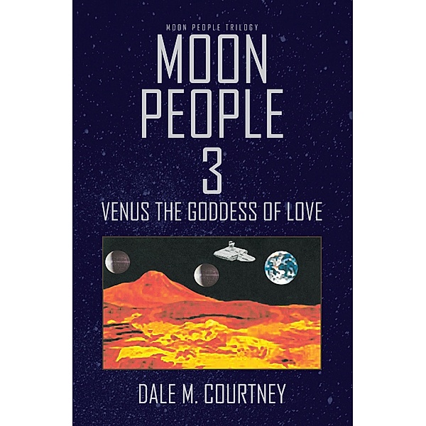 Moon People 3, Dale M. Courtney