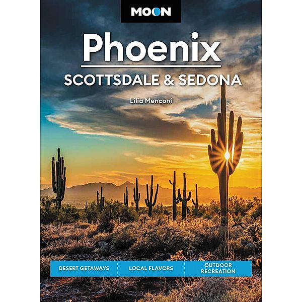 Moon Phoenix, Scottsdale & Sedona / Travel Guide, Lilia Menconi