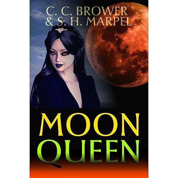 Moon Queen (The Hooman Saga) / The Hooman Saga, C. C. Brower, S. H. Marpel