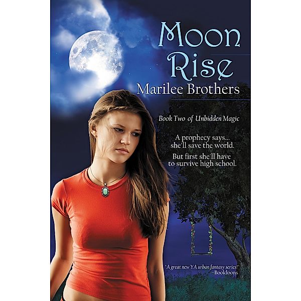 Moon Rise / Bell Bridge Books, Marilee Brothers