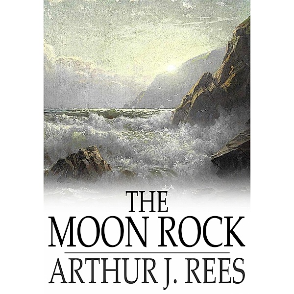 Moon Rock / The Floating Press, Arthur J. Rees