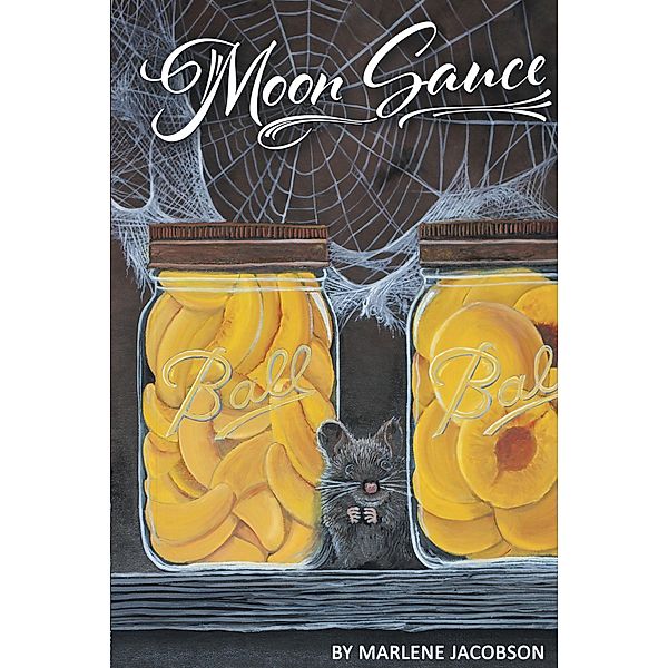 Moon Sauce, Marlene Jacobson