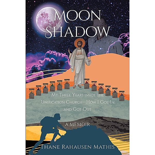 Moon Shadow, Thane Rahausen Mathis