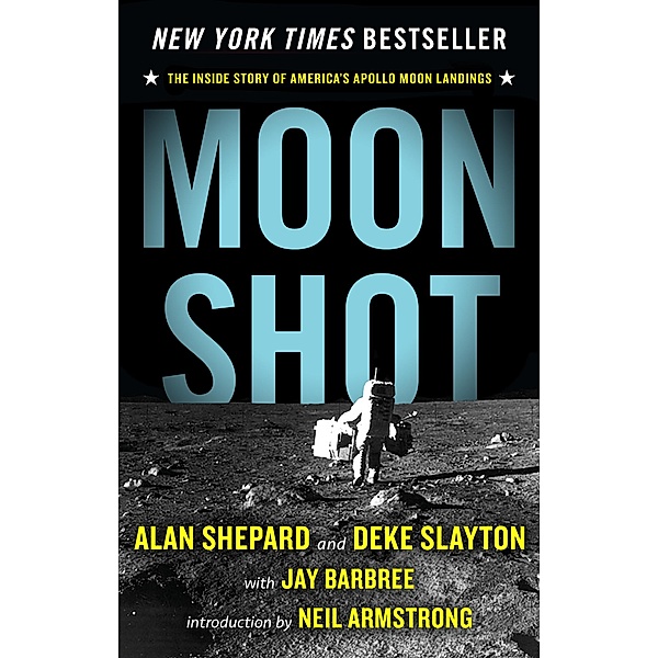 Moon Shot, Jay Barbree, Alan Shepard, Deke Slayton