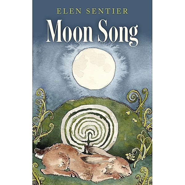 Moon Song / Cosmic Egg Books, Elen Sentier
