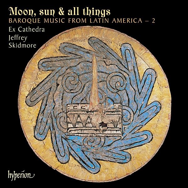 Moon Sun And All Things, Jeffrey Skidmore, Ex Cathedra