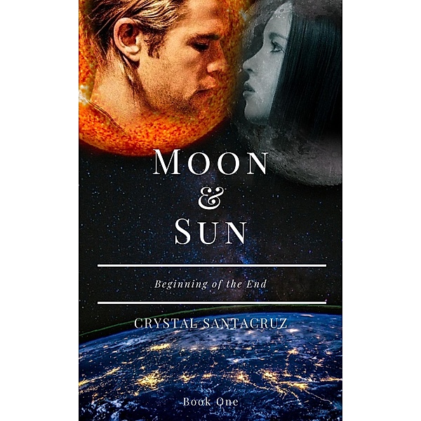 Moon & Sun / Moon & Sun, Crystal Santacruz