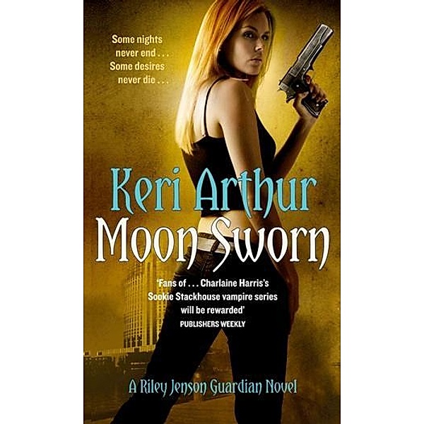 Moon Sworn / Riley Jenson Guardian Bd.9, Keri Arthur