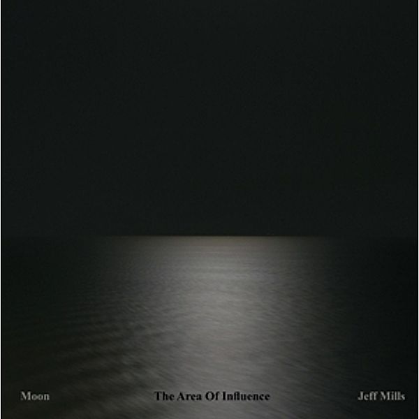 Moon-The Area Of Influence (2lp+Mp3) (Vinyl), Jeff Mills