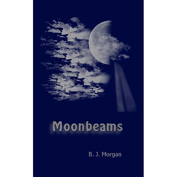 Moonbeams, Barry Morgan