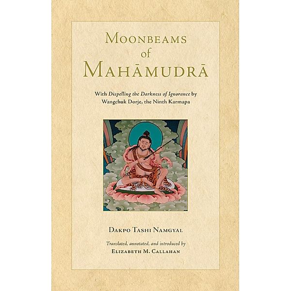 Moonbeams of Mahamudra, Dakpo Tashi Namgyal