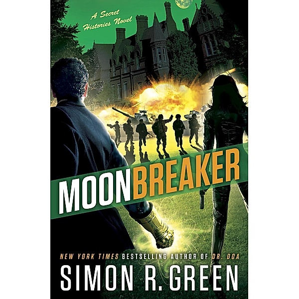 Moonbreaker / Secret Histories Bd.11, Simon R. Green