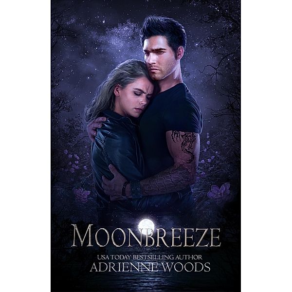 Moonbreeze (The Dragonian Series, #4) / The Dragonian Series, Adrienne Woods