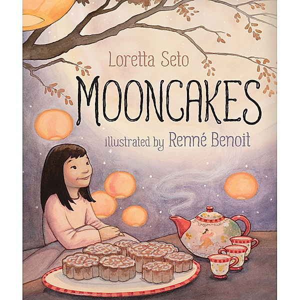 Mooncakes, Loretta Seto
