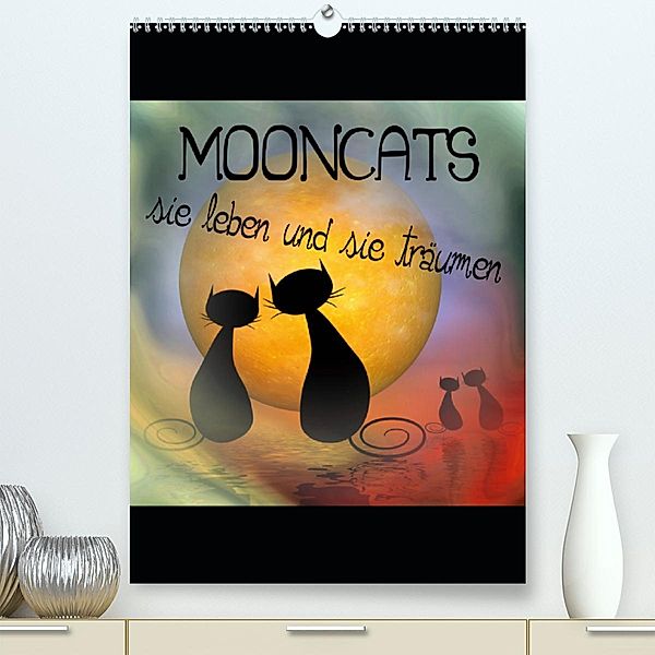 Mooncats - sie leben und sie träumen (Premium-Kalender 2020 DIN A2 hoch)