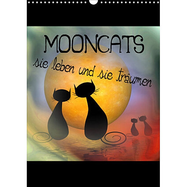 Mooncats - sie leben und sie träumen (Wandkalender 2022 DIN A3 hoch), IssaBild