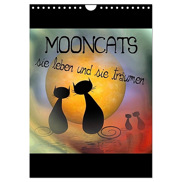 Mooncats - sie leben und sie träumen (Wandkalender 2024 DIN A4 hoch), CALVENDO Monatskalender, IssaBild