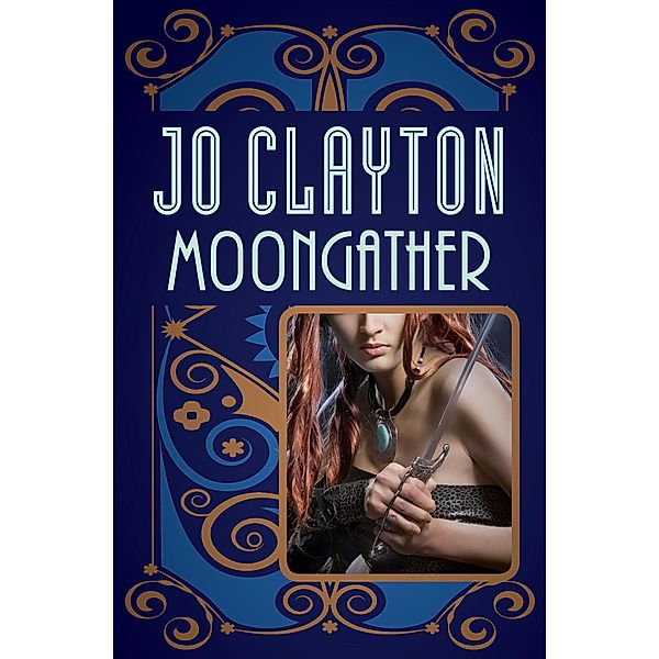 Moongather / The Duel of Sorcery Trilogy, Jo Clayton